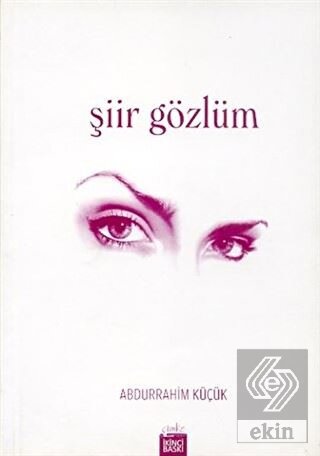 Şiir Gözlüm