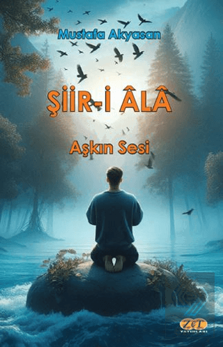 Şiir-i Ala Aşkın Sesi
