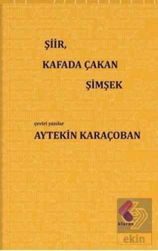 Şiir, Kafada Çakan Şimşek