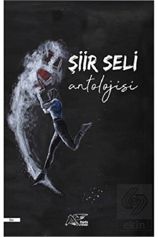 Şiir Seli Antolojisi