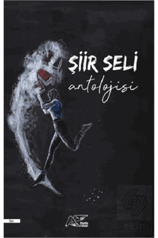 Şiir Seli Antolojisi