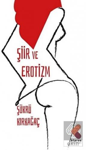 Şiir ve Erotizm