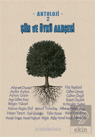 Şiir ve Öykü Bahçesi - Antoloji 2