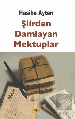Şiirden Damlayan Mektuplar