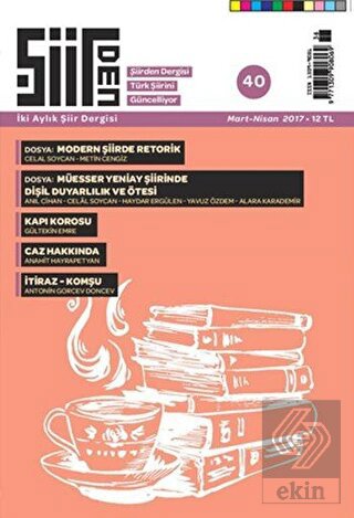 Şiirden İki Aylık Şiir Dergisi Sayı: 40 Mart-Nisan