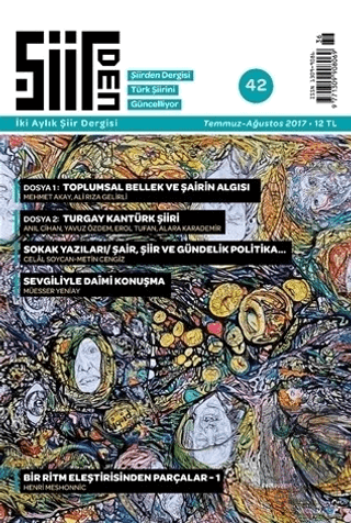 Şiirden İki Aylık Şiir Dergisi Sayı: 42 Temmuz-Ağu