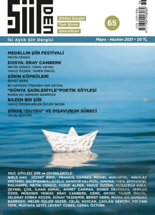 Şiirden İki Aylık Şiir Dergisi Sayı: 65 Mayıs - Haziran 2021