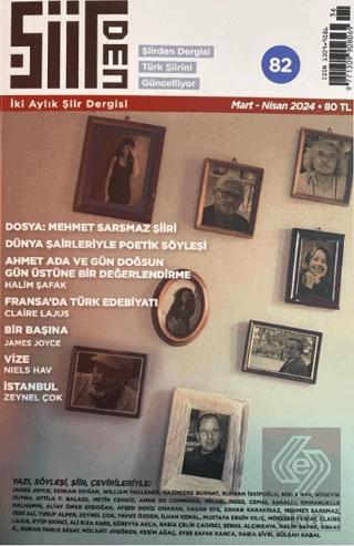 Şiirden İki Aylık Şiir Dergisi Sayı: 82 Mart - Nisan 2024