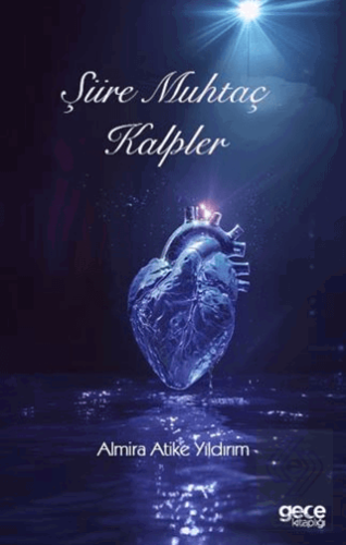 Şiire Muhtaç Kalpler