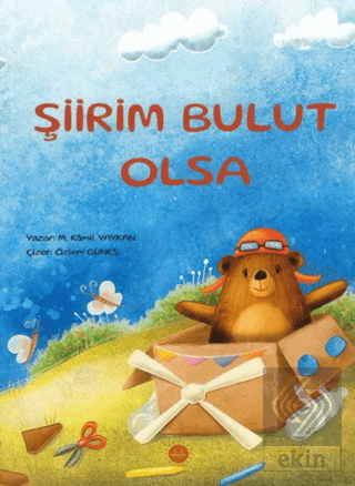 Şiirim Bulut Olsa