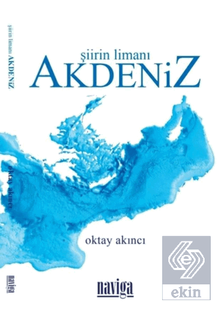 Şiirin Limanı Akdeniz