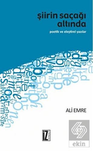 Şiirin Saçağı Altında