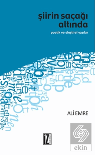 Şiirin Saçağı Altında