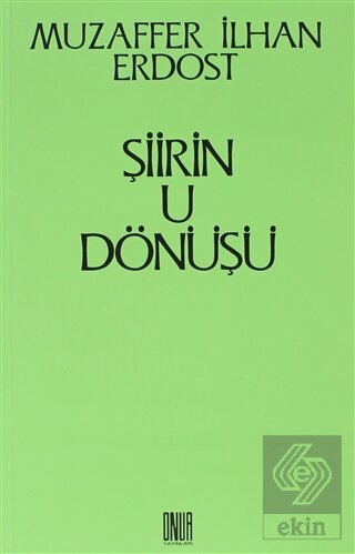 Şiirin U Dönüşü