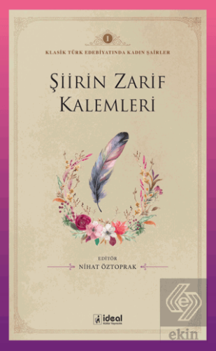 Şiirin Zarif Kalemleri