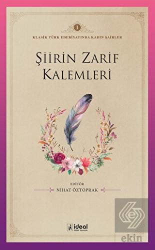 Şiirin Zarif Kalemleri