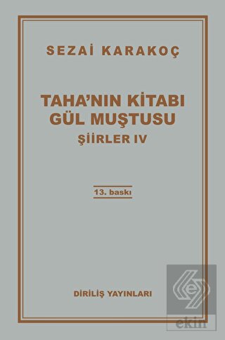 Şiirler 4: Taha'nın Kitabı Gül Muştusu