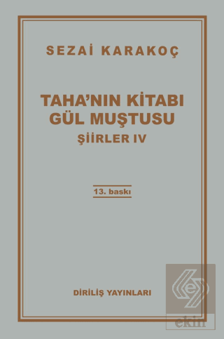 Şiirler 4: Taha'nın Kitabı Gül Muştusu