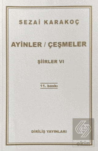 Şiirler 6: Ayinler Çeşmeler
