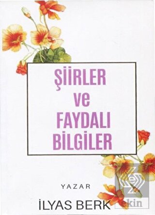 Şiirler ve Faydalı Bilgiler