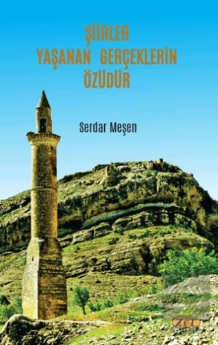 Şiirler Yaşanan Gerçeklerin Özüdür