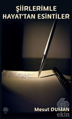 Şiirlerimle Hayat\'tan Esintiler