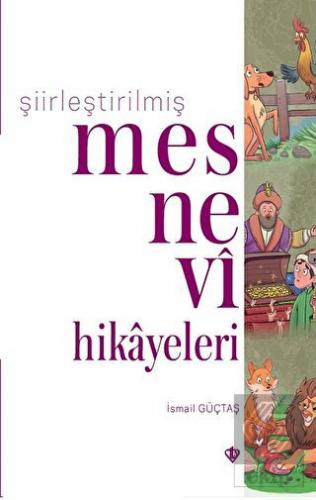 Şiirleştirilmiş Mesnevi Hikayeleri