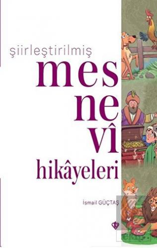 Şiirleştirilmiş Mesnevi Hikayeleri