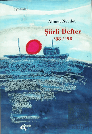 Şiirli Defter 88-98 Ahmet Necdet Papirüs Yayınevi Satın Al - ekinkitap