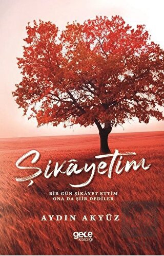 Şikayetim