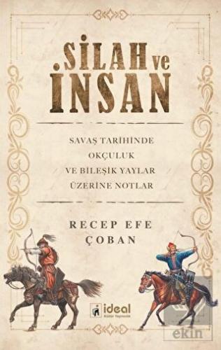 Silah ve İnsan