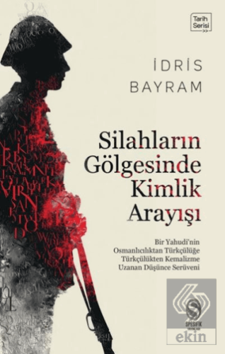 Silahların Gölgesinde Kimlik Arayışı