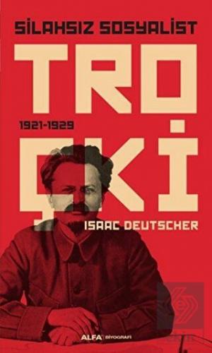 Silahsız Sosyalist Troçki