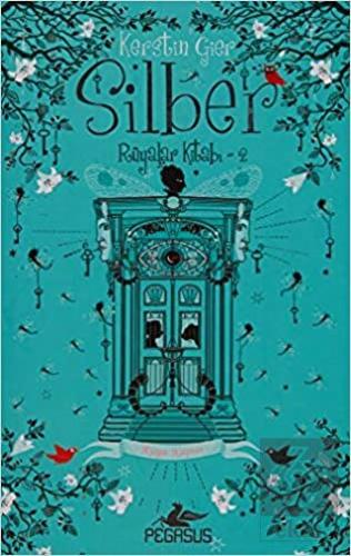Silber: Rüyalar Kitabı 2 - Rüya Kapısı