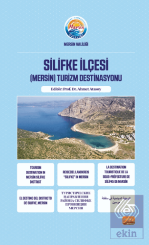 Silifke İlçesi (Mersin) Turizm Destinasyonu