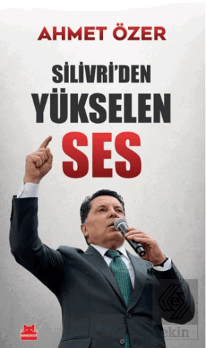 Silivri'den Yükselen Ses