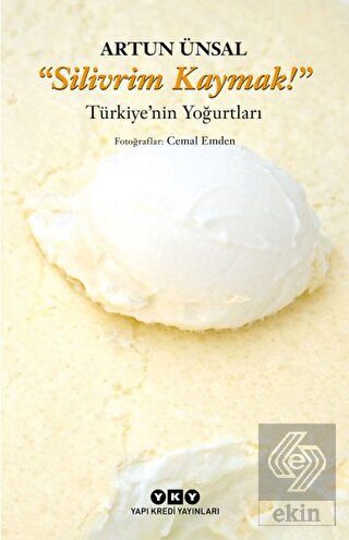 Silivrim Kaymak!