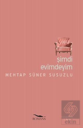 Şimdi Evimdeyim