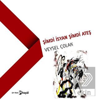 Şimdi İsyan Şimdi Ateş