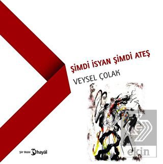 Şimdi İsyan Şimdi Ateş