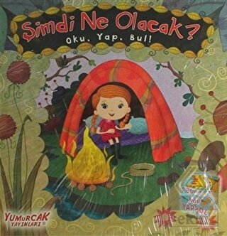 Şimdi Ne Olacak? Oku, Yap, Bul!