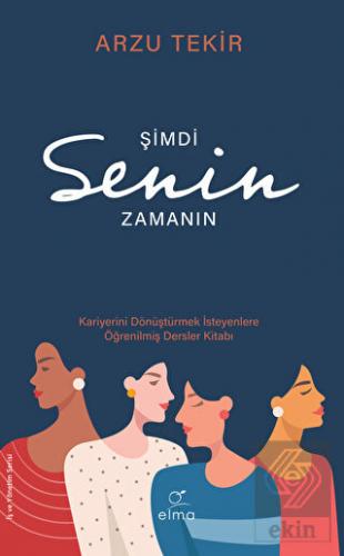 Şimdi Senin Zamanın