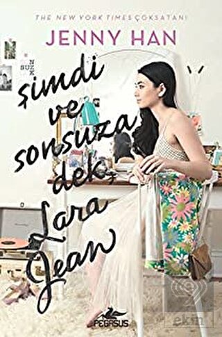 Şimdi ve Sonsuza Dek, Lara Jean (Ciltli)