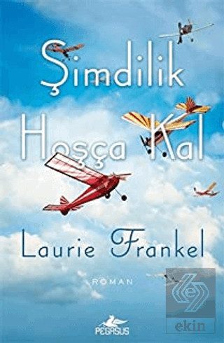 Şimdilik Hoşça Kal