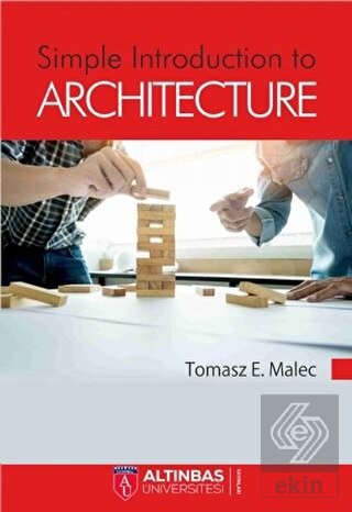 Simple Introduction to Architecture
