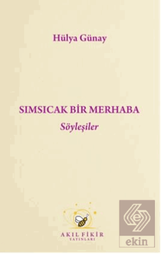 Sımsıcak Bir Merhaba Söyleyişler