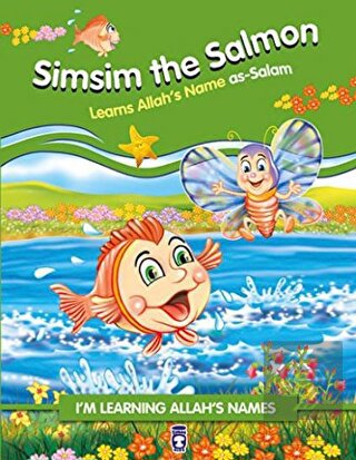 Simsim the Salmon Learns Allah's Name As Salam