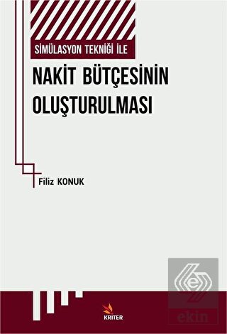 Simülasyon Tekniği İle Nakit Bütçesinin Oluşturulm