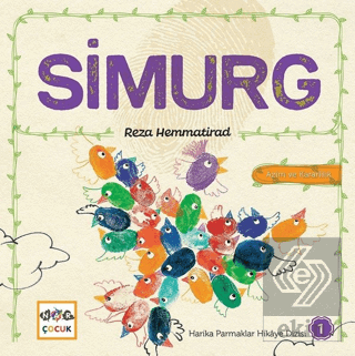 Simurg - Harika Parmaklar Hikaye Dizisi 1