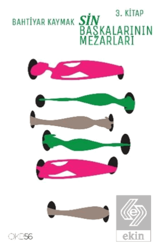 Sin / Başkasının Mezarları 3. Kitap